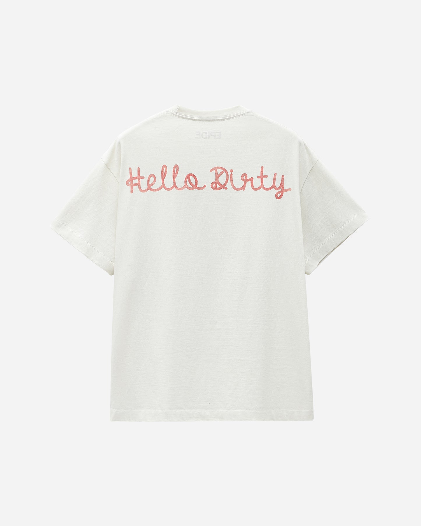 Hello Dirty T-shirt